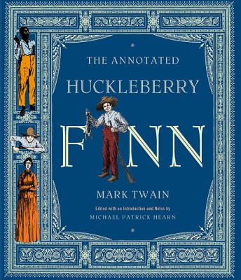The Annotated Huckleberry Finn - Mark Twain