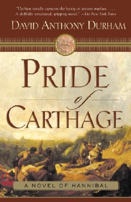 Pride of Carthage - David Anthony Durham