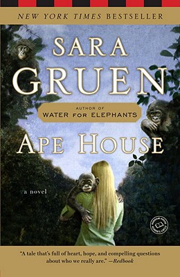 Ape House - Sara Gruen