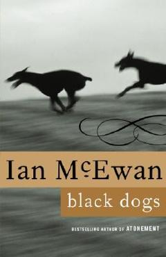 Coperta cărții 'Black Dogs - Ian Mcewan'