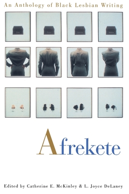 Afrekete: An Anthology of Black Lesbian Writing - Catherine E. Mckinley