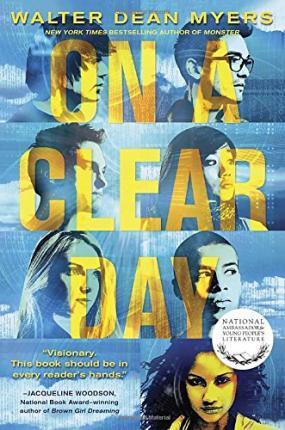 On a Clear Day - Walter Dean Myers