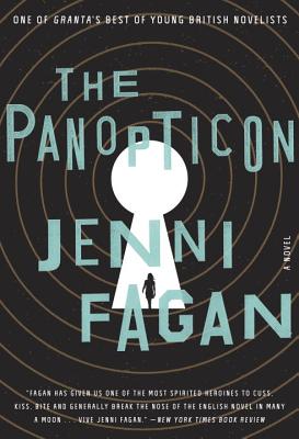 The Panopticon - Jenni Fagan