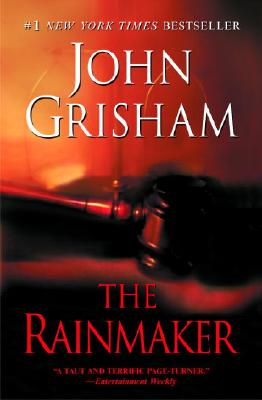 The Rainmaker - John Grisham