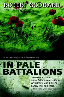 In Pale Battalions - Robert Goddard