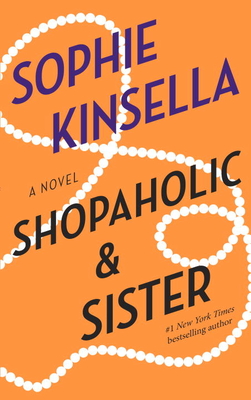 Coperta cărții 'Shopaholic & Sister - Sophie Kinsella'