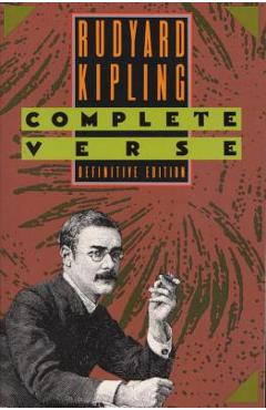Coperta cărții 'Rudyard Kipling: Complete Verse - Rudyard Kipling'