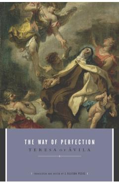 The Way of Perfection - Teresa Of Avila