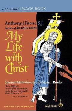 Coperta cărții 'My Life with Christ - Anthony Paone'