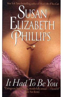 It Had to Be You - Susan Elizabeth Phillips