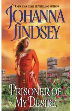 Coperta cărții 'Prisoner of My Desire - Johanna Lindsey'