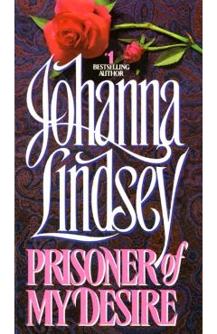 Prisoner of My Desire - Johanna Lindsey