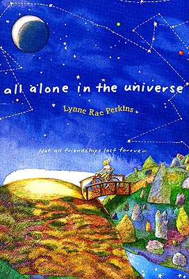 All Alone in the Universe - Lynne Rae Perkins