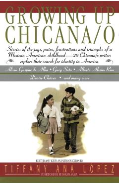 Growing Up Chicana O - Bill Adler