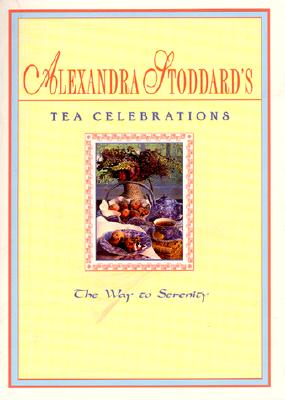 Tea Celebrations Co - Alexandra Stoddard