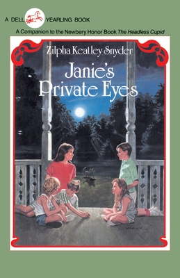 Janie's Private Eyes - Zilpha Keatley Snyder