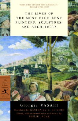 Lives of the Most Eminent Painters, Sculptors and Architects - Giorgio Vasari