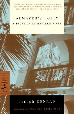 Almayer's Folly: A Story of an Eastern River - Joseph Conrad