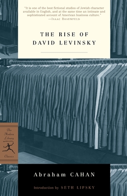 The Rise of David Levinsky - Abraham Cahan