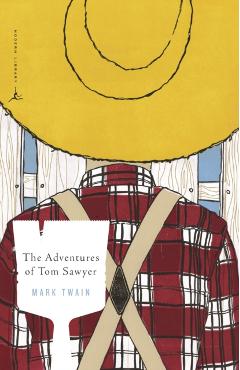 The Adventures of Tom Sawyer - Mark Twain