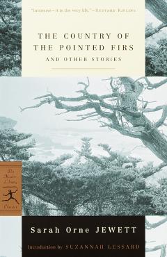 The Country of the Pointed Firs and Other Stories - Sarah Orne Jewett