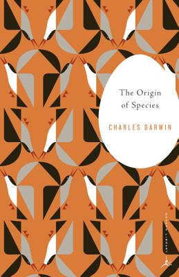 The Origin of Species: By Means of Natural Selection or the Preservation of Favored Races in the Struggle for Life - Charles Darwin