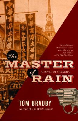 The Master of Rain: A Suspense Thriller - Tom Bradby