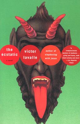 The Ecstatic - Victor Lavalle