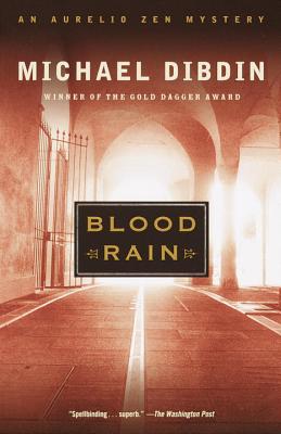 Blood Rain: An Aurelio Zen Mystery - Michael Dibdin