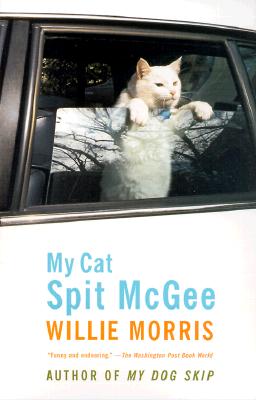 My Cat Spit McGee - Willie Morris