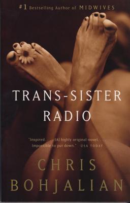 Trans-Sister Radio - Chris Bohjalian