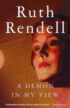 Coperta cărții 'A Demon in My View - Ruth Rendell'