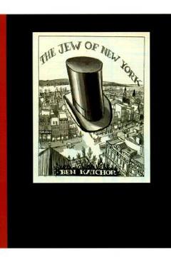 Coperta cărții 'The Jew of New York - Ben Katchor'