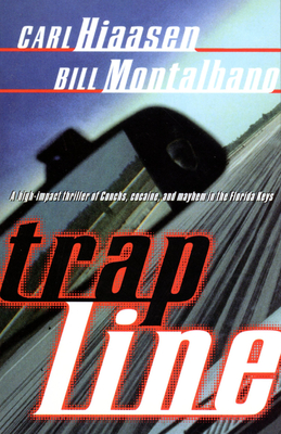 Trap Line - Carl Hiaasen