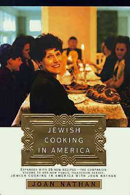 Jewish Cooking in America: A Cookbook - Joan Nathan