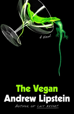 The Vegan - Andrew Lipstein