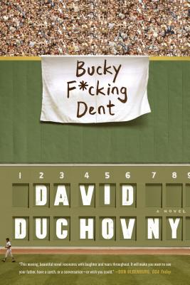 Bucky F*cking Dent - David Duchovny