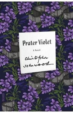 Coperta cărții 'Prater Violet - Christopher Isherwood'