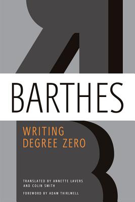 Writing Degree Zero - Roland Barthes