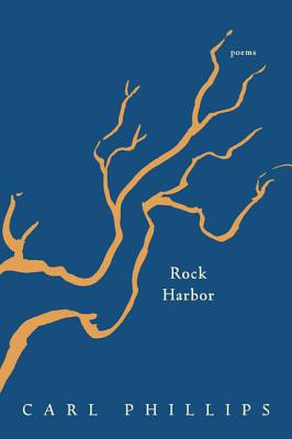 Rock Harbor - Carl Phillips