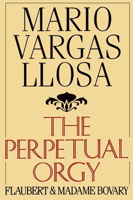 The Perpetual Orgy - Mario Vargas Llosa