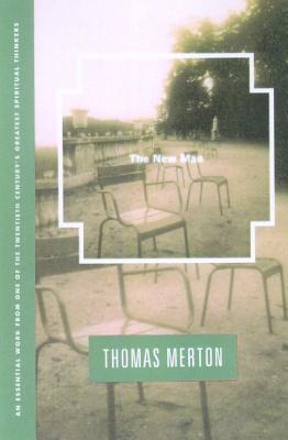 New Man - Thomas Merton