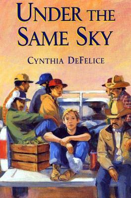 Under the Same Sky - Cynthia C. Defelice