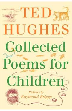 Poza produsului Collected Poems for Children - Ted Hughes