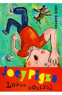 Coperta cărții 'Joey Pigza Loses Control - Jack Gantos'