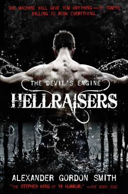 The Devil's Engine: Hellraisers: (Book 1) - Alexander Gordon Smith