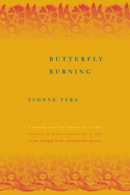 Butterfly Burning - Yvonne Vera