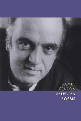 Selected Poems - James Fenton