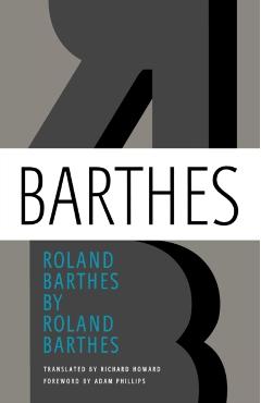 Roland Barthes - Roland Barthes