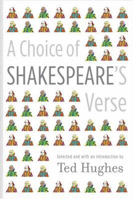 A Choice of Shakespeare's Verse - Ted Hughes